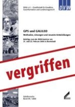 GPS und GALILEO – Methoden, Lösungen und neueste Entwicklungen